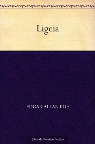 Ligeia (Spanish Edition)