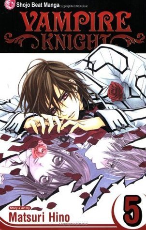 Vampire Knight, Vol. 5 (Vampire Knight, #5)