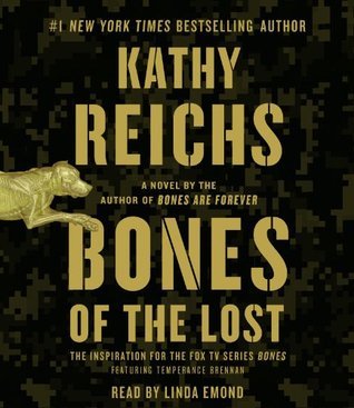 Bones of  the Lost  (Temperance Brennan, #16)