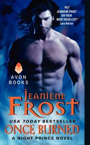 Once Burned (Night Prince, #1)