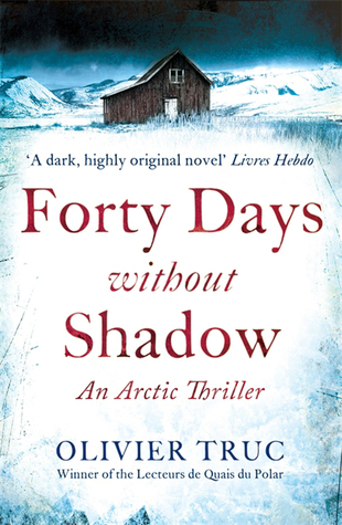 Forty Days Without Shadow (Klemet Nango #1)