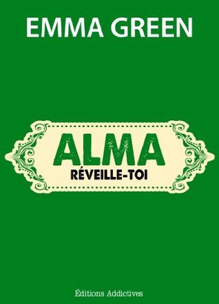 Alma, réveille-toi book cover
