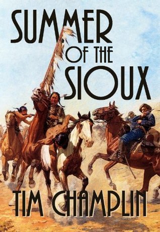 Summer of the Sioux