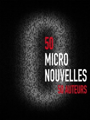 50 Micronouvelles (Roman) book cover
