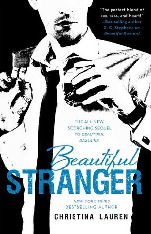 Beautiful Stranger (Beautiful Bastard, #2)