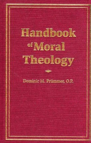 Handbook of Moral Theology