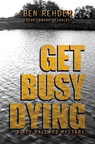 Get Busy Dying book cover