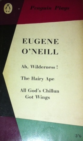 Ah, Wilderness! And Two Other Plays book cover