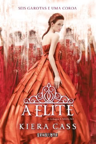 A Elite (A Seleção, #2)