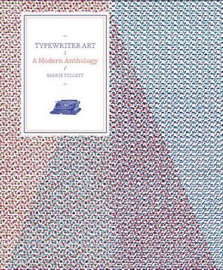 Typewriter Art: A Modern Anthology