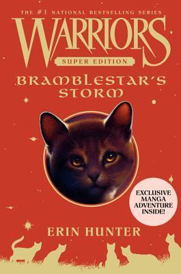 Bramblestar's Storm (Warriors Super Edition, #7)