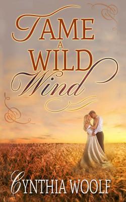 Tame a Wild Wind
