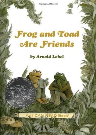 Frog and Toad Are Friends (Frog and Toad, #1)