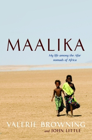 Maalika: My Life among the Afar Nomads in Africa cover