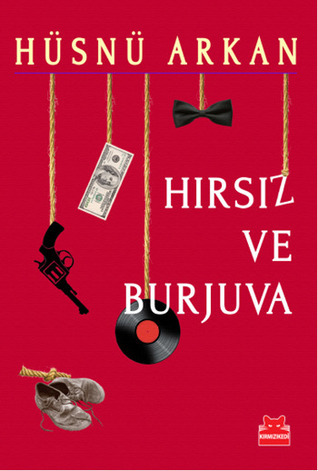 Hırsız ve Burjuva book cover