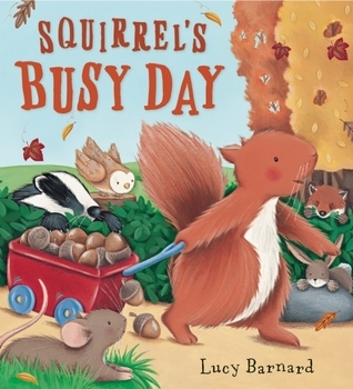 Squirrel's Busy Day