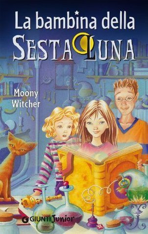 La bambina della Sesta Luna