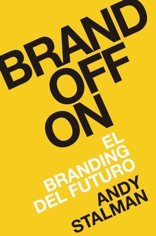 Brandoffon: El Branding del futuro (MARKETING Y VENTAS)