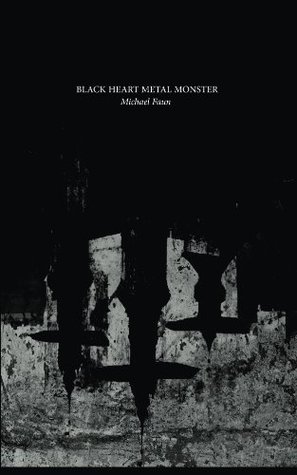 Black Heart Metal Monster book cover