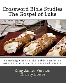 Crossword Bible Studies The Gospel of Luke: King James Version by Crossword Bible Studies The Gospel of Luke: King James Version by