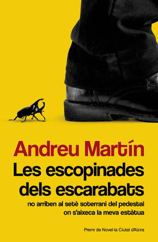 Les escopinades dels escarabats no arriben al setè soterrani del pedestal on s'aixeca la meva estàtua. book cover