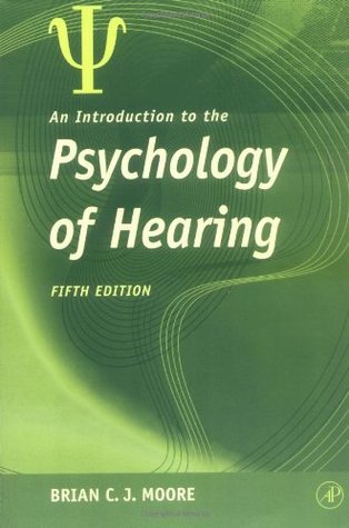 An Introduction to the Psychology of Hearing book cover
