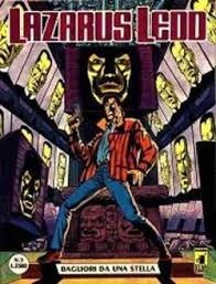 Lazarus Ledd n. 3: Bagliori di una stella