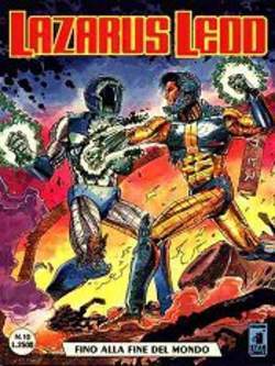 Lazarus Ledd n. 10: fino alla fine del mondo