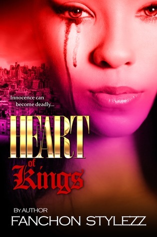 Heart Of Kings by Fanchon Stylezz | Goodreads