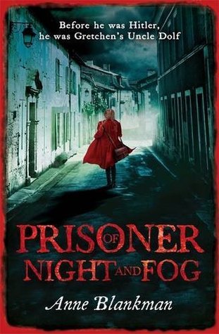 Prisoner of Night and Fog (Prisoner of Night and Fog, #1)
