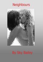 Neighbours by Sky Bailey | Goodreads