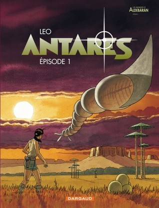 Antarès, épisode 1