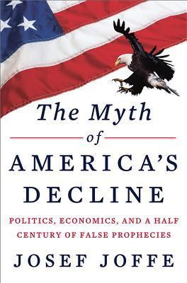 The Myth of America's Decline book cover