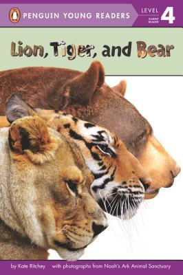 Lion, Tiger, and Bear book cover