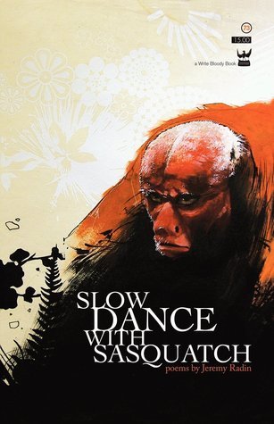 Slow Dance With Sasquatch