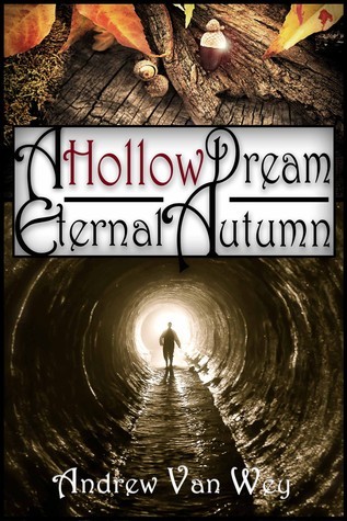 A Hollow Dream - Eternal Autumn book cover