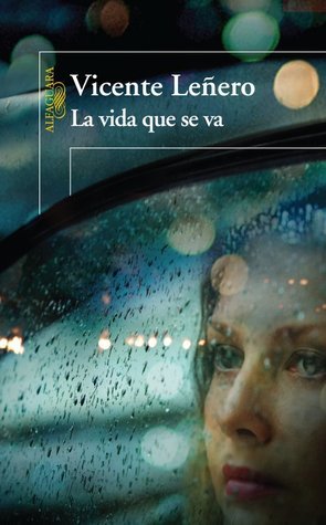La Vida Que Se Va book cover