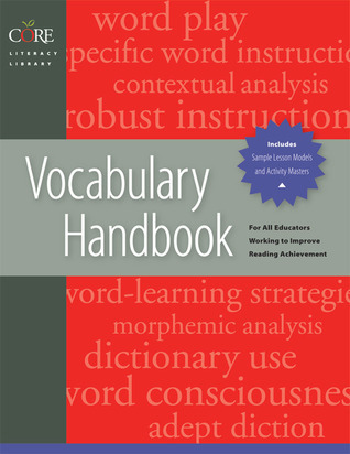 Vocabulary Handbook for All Educators Working to Improve Reading Achievement
