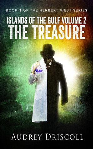Islands of the Gulf, Volume Two: The Treasure