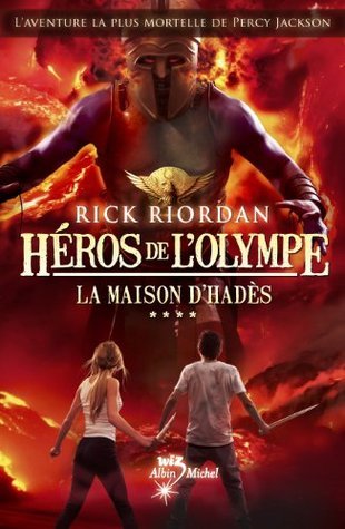 The House of Hades (The Heroes of Olympus, #4)