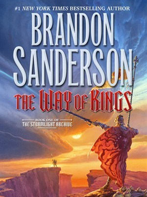 The Way of Kings (The Stormlight Archive, #1)