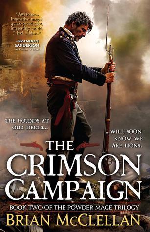 The Crimson Campaign (Powder Mage, #2)
