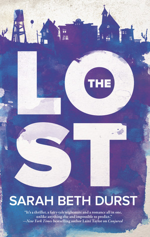 The Lost (The Lost, #1)