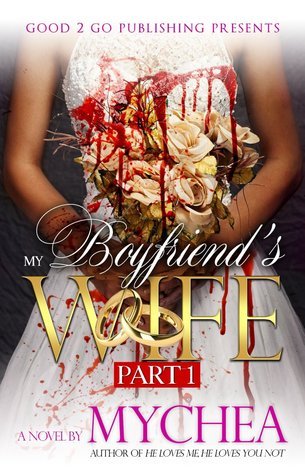 My Boyfriend's Wife