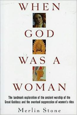 When God Was a Woman