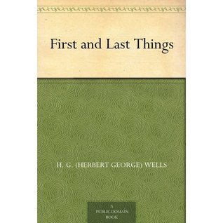 First and Last Things book cover