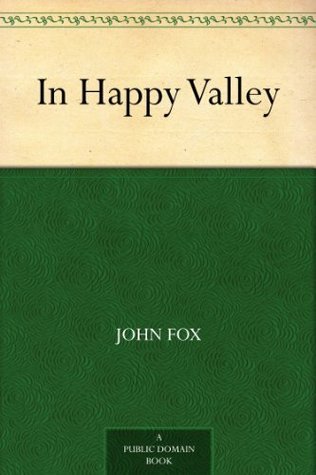 In Happy Valley 1917 [Leather Bound] book cover