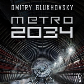 Metro 2034 (METRO, #2)