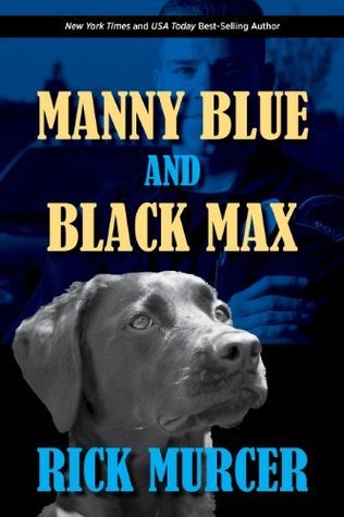 Manny Blue and Black Max book cover