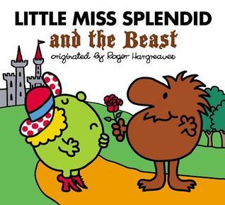 Little Miss Splendid and the Beast book cover